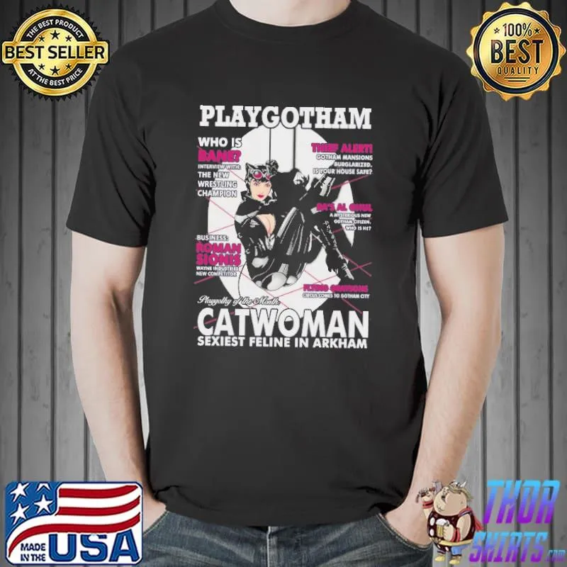 Play Gotham CatWoman Sexiest Feline In Arkham Shirt Unisex