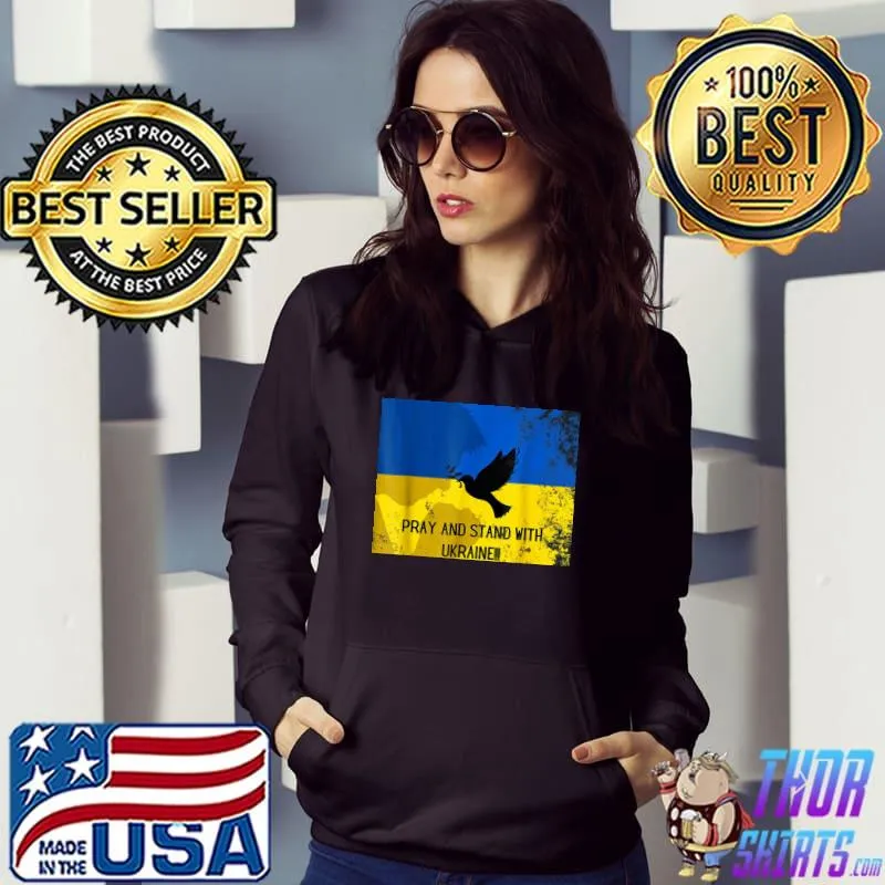 Pray For Ukraine Flag Free Ukraine – I Support Ukrainian T-Shirt Hoodie