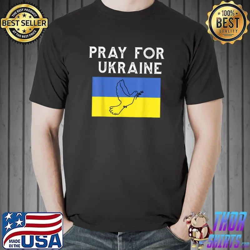 Pray for Ukraine I with Ukraine ukrainian flag America shirt