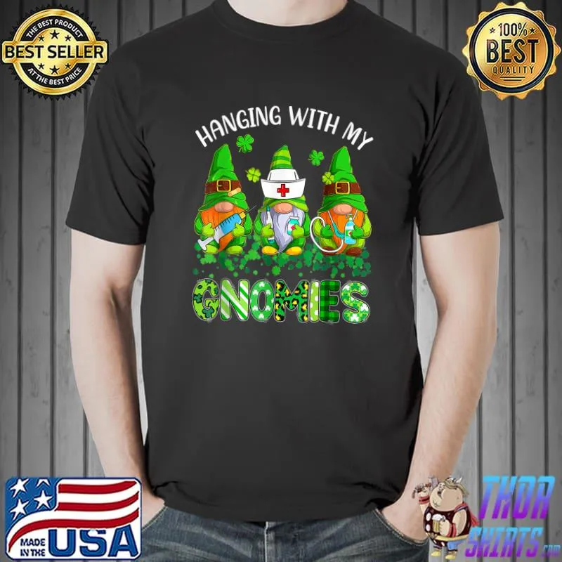Premium St Patricks Day Hanging With My Gnomies Nurse Stethoscope T-Shirt Unisex