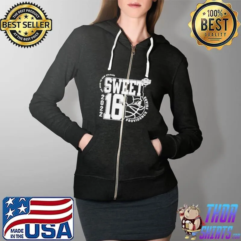 Providence friars march madness 2022 ncaa men's basketball sweet 16 the road to new orleans Full Zip Hooded