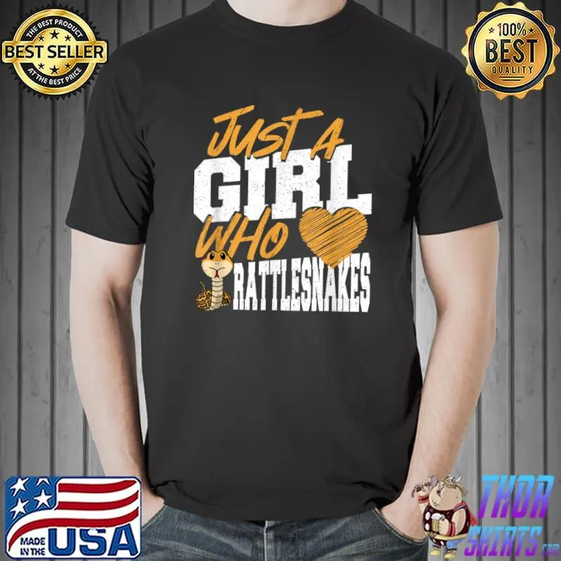 Rattlesnake Just A Girl Who Loves Rattlesnakes T-Shirt Unisex