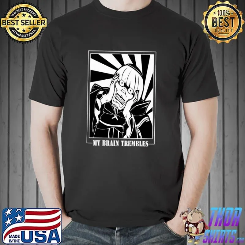 Rezero Betelgeuse My Brain Trembles Rezero Anime Unisex T-Shirt Unisex