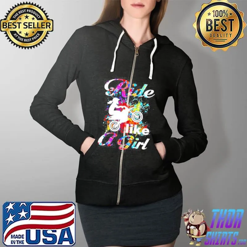 Ride like a girl dirt bike Full Zip Hooded