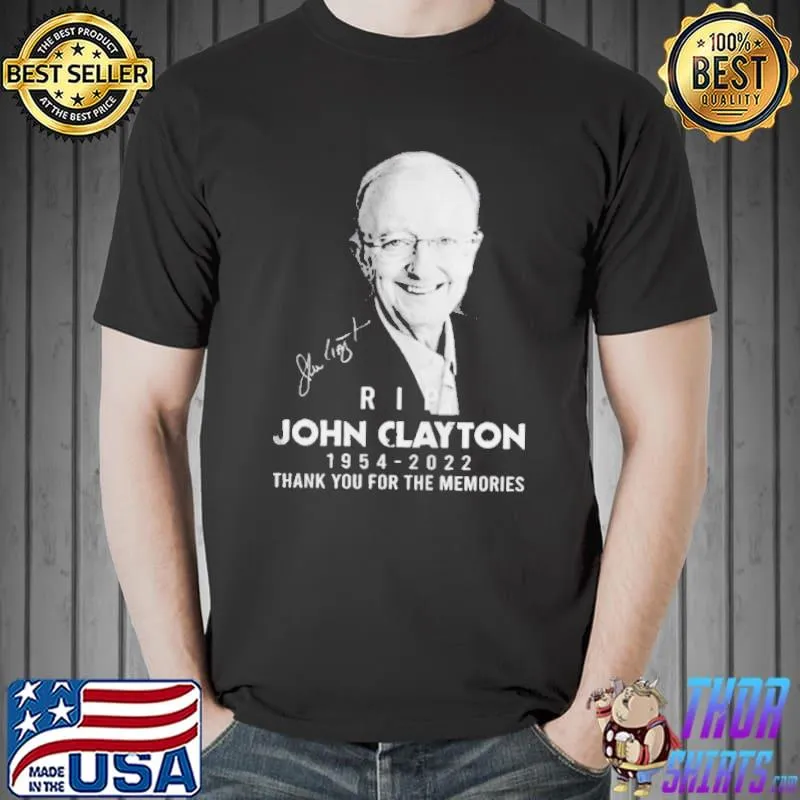 Rip john clayton 1954 2022 signature hall of fame broadcaster and insider memories shirt