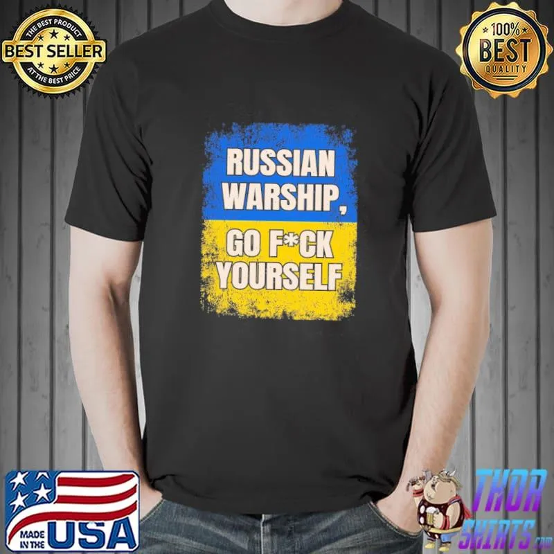 Russian warship go fuck yourself flag Ukraine shirt