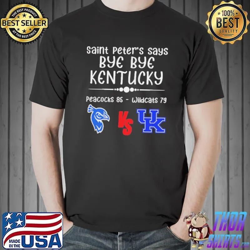 Saint peters peacocks beats Kentucky shirt