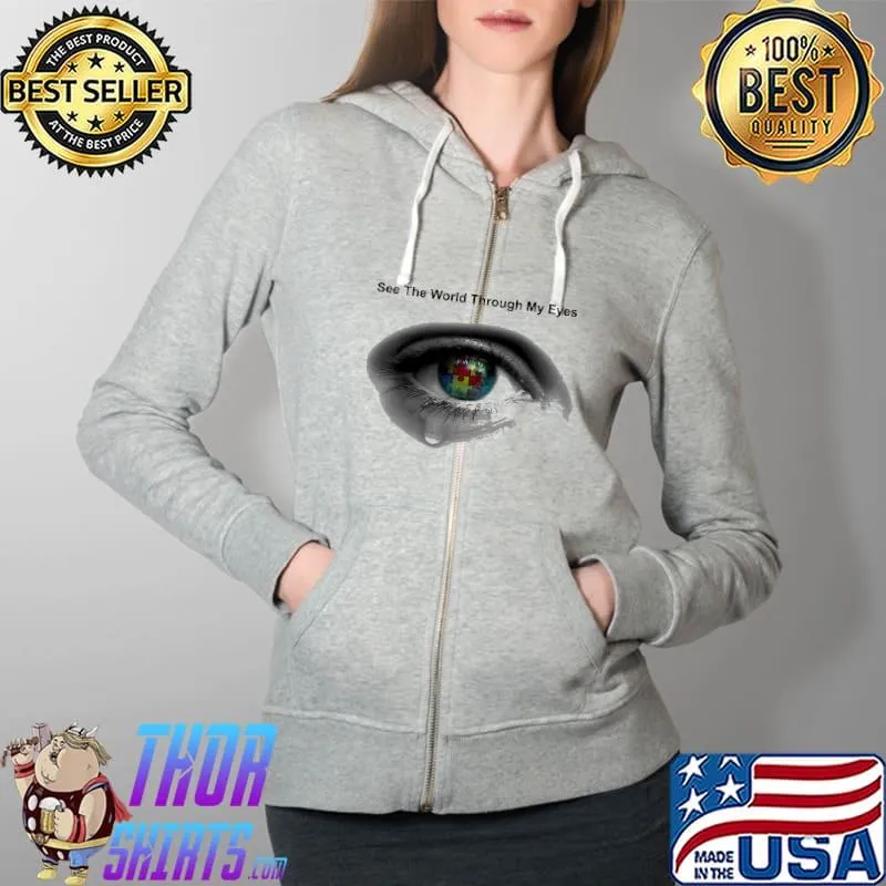 See The World Through My Eyes Autism Full Zip Hooded
