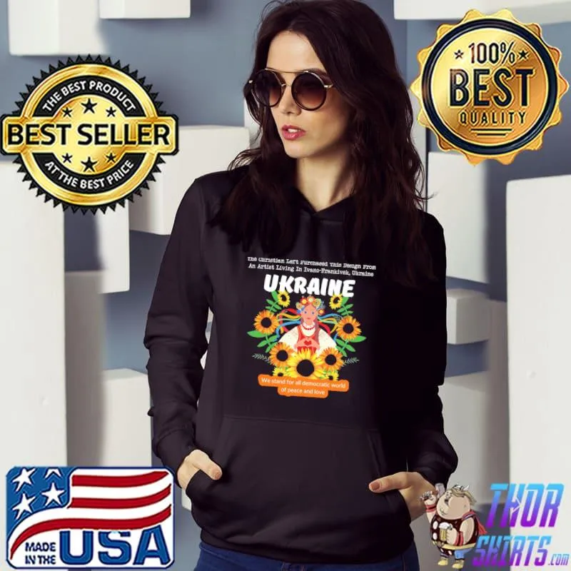 The Christian Left Purchased This Design From An Artist Living In Ivano Frankivsk Ukraina Flower Shirt Hoodie