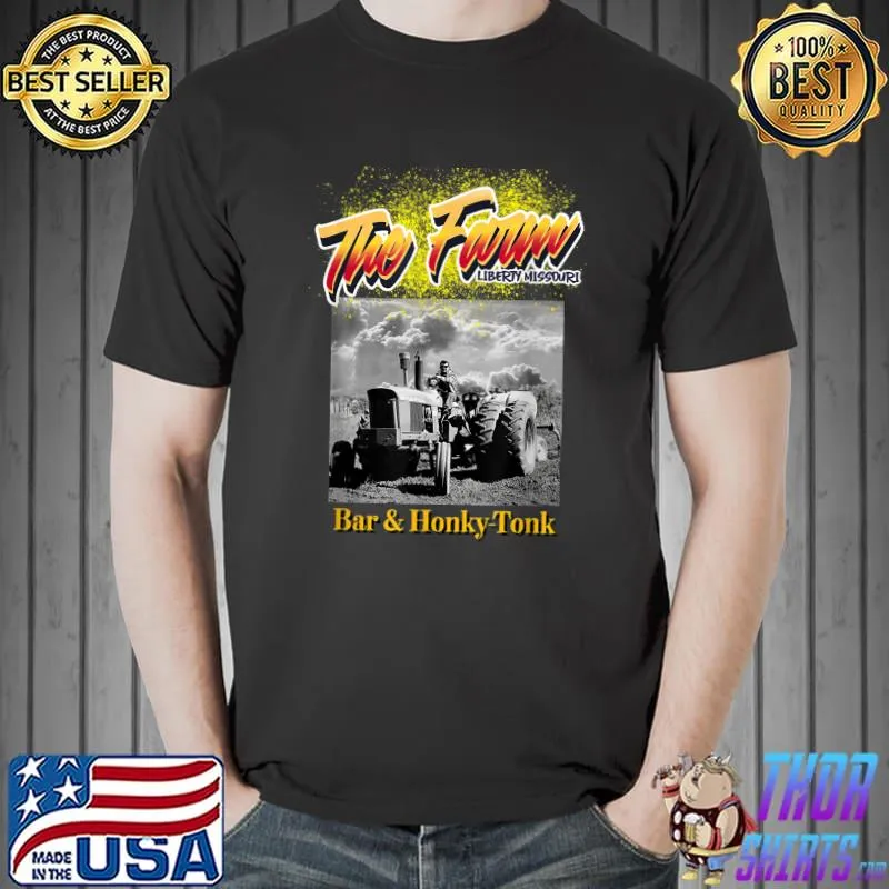 The Farm Liberty Missouri USA Live Music Bar Honky-tonk 1 T-Shirt Unisex