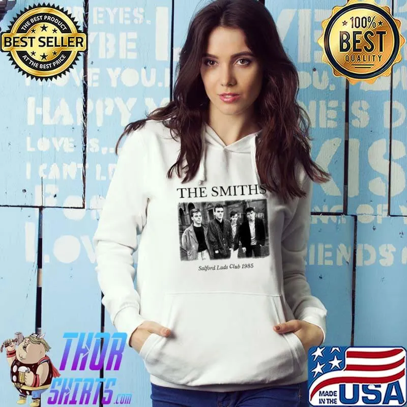 The Smiths At Salford Lads Club 1985 Vintage Shirt Hoodie