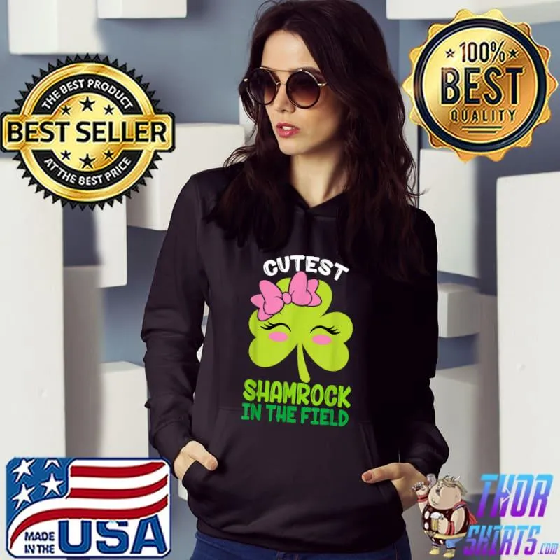 Toddler Girls St Patricks Day Cutest Shamrock In The Field T-Shirt