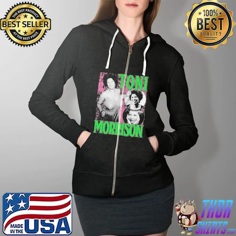 Toni Morrison Vibe T-Shirt Full Zip Hooded