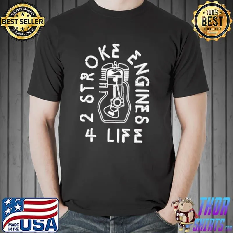 Two Stroke Engines T-SHIRT Unisex