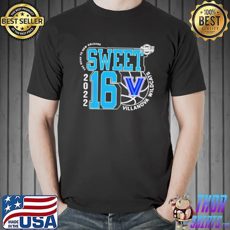 Villanova wildcats march madness 2022 ncaa men's basketball sweet 16 the road to new orleans shirt