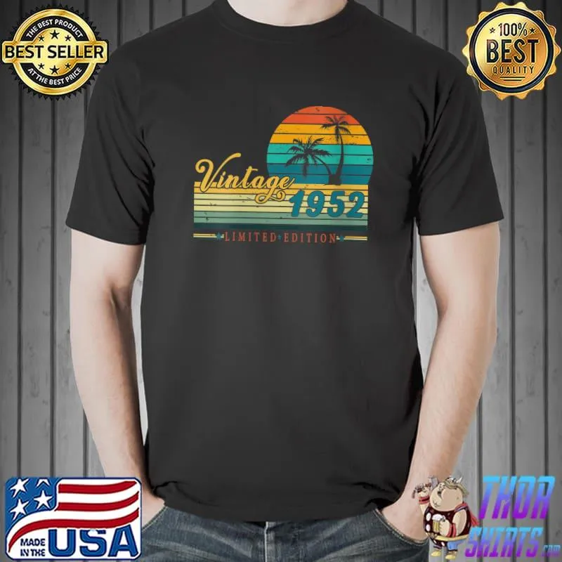 Vintage 1952 70th Birthday Limited Edition 70 Year Old T-shirt