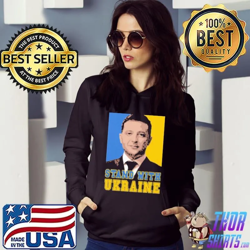 Volodymyr Oleksandrovych Zelensky Stand With Ukraina Shirt Hoodie