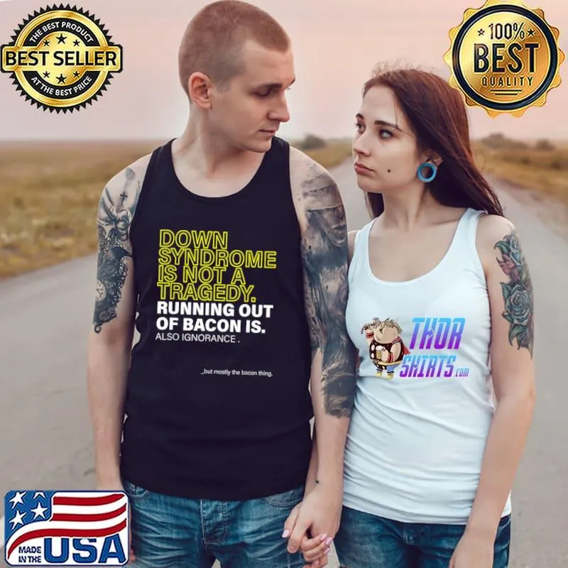 World Down Syndrome Day To Fight Cancer Ideas Down Syndrome T-Shirt Tank Top
