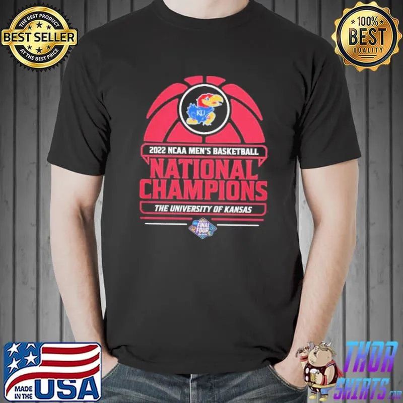 2022 NCAA Men’s Basketball National Champions The University Of Kansas Jayhawks shirt