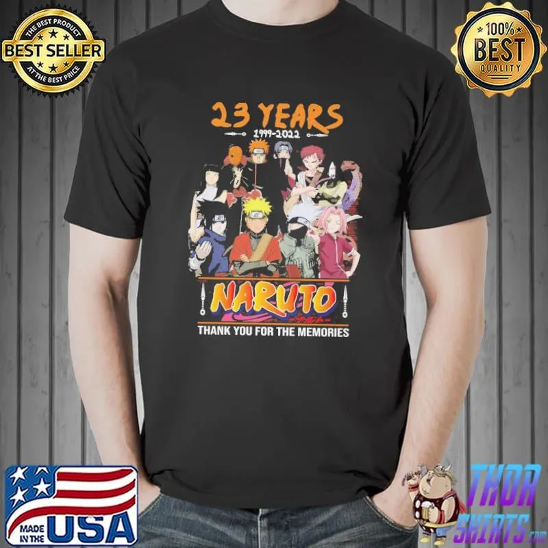 23 Year 1999 2022 Naruto Thank You For The Memories Unisex