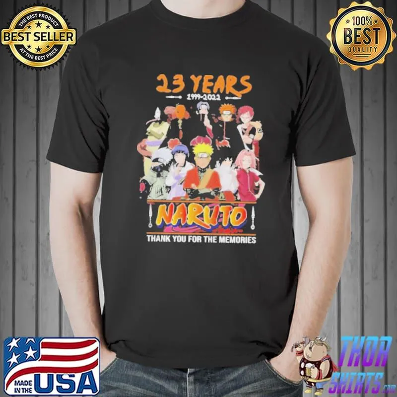 23 years 1999 2022 naruto thank you for the memories Unisex