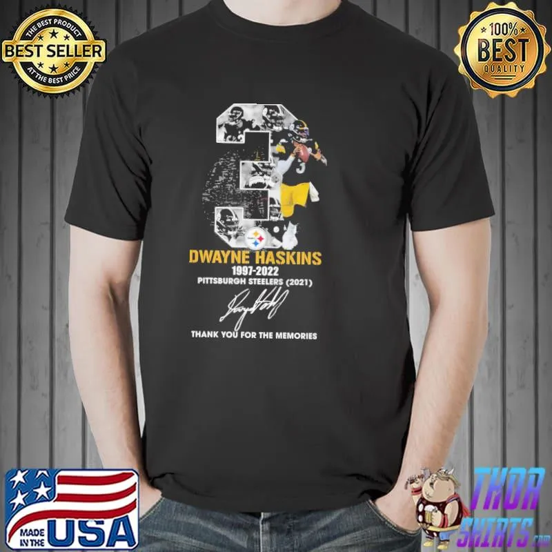 3 Steelers Dwayne Haskins Thank You For The Memories Shirt