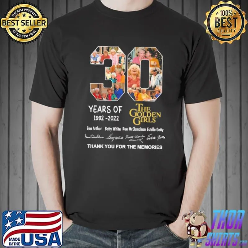 30 Years Of 1992 2022 The Golden Girls Shirt