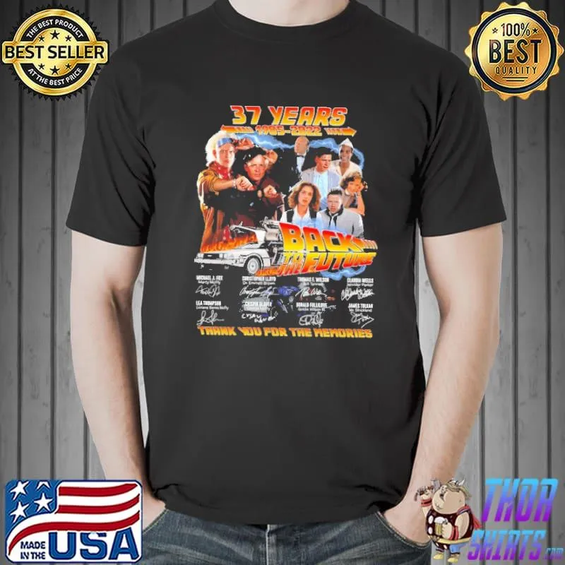 37 Years 1985 2022 Back To The Future Thank You For The Memories Shirt