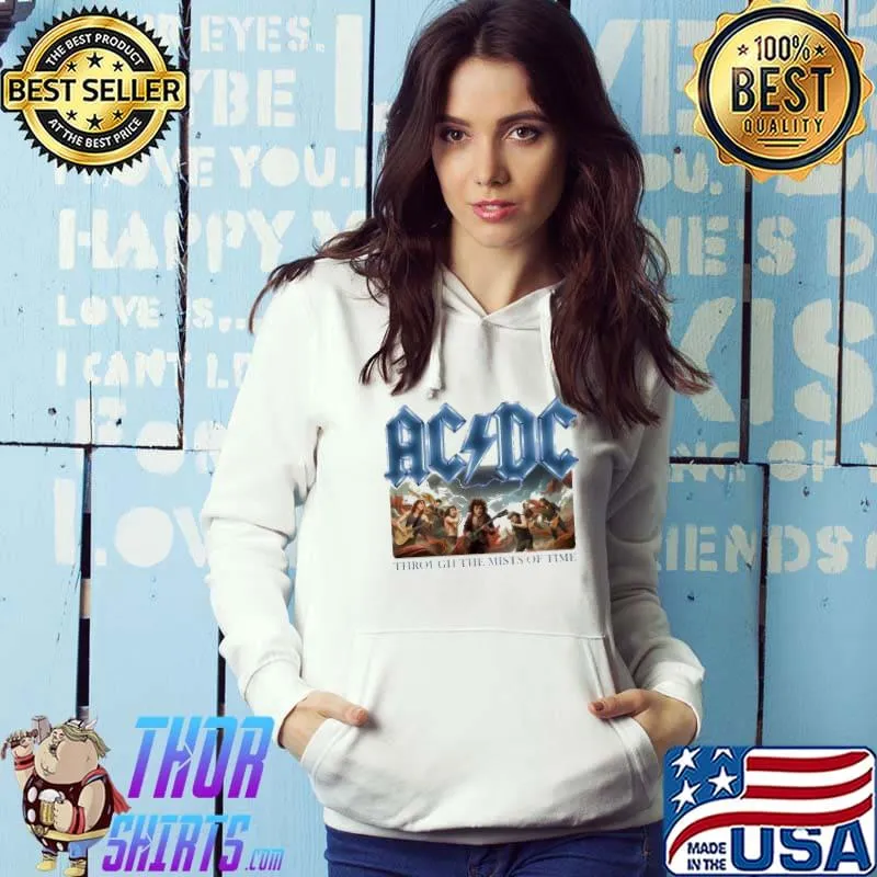 ACDC THrough THe Mists Of Time Shirt Hoodie