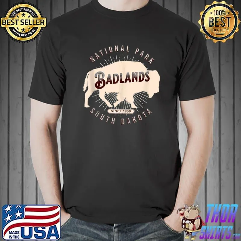 Badlands National Park South Dakota Buffalo Nature Outdoors T-shirt