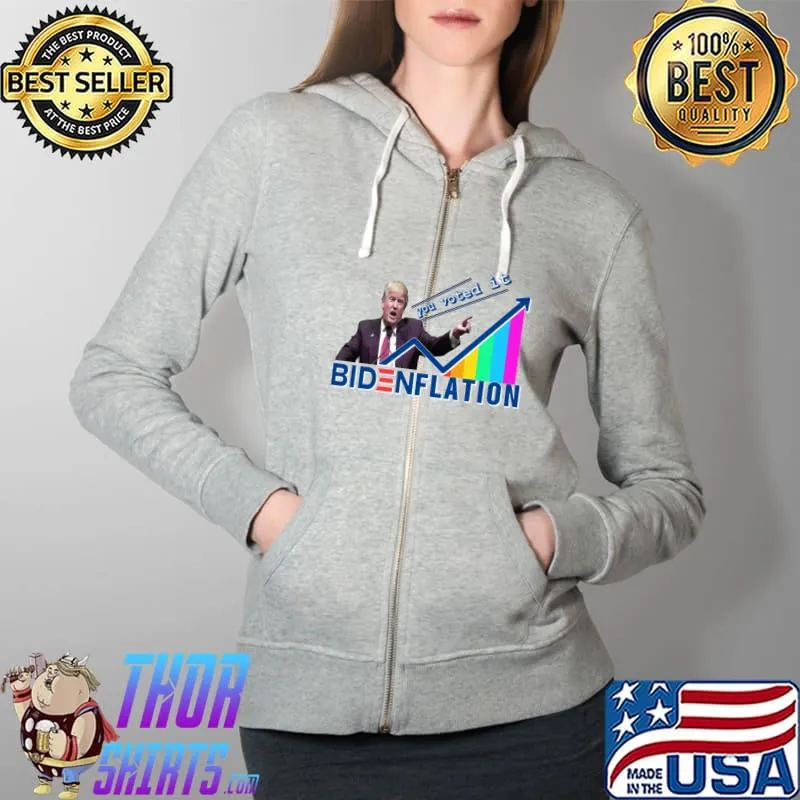 Bidenflation you voted it Trump inflation graph Classic T-Shirt Full Zip Hooded