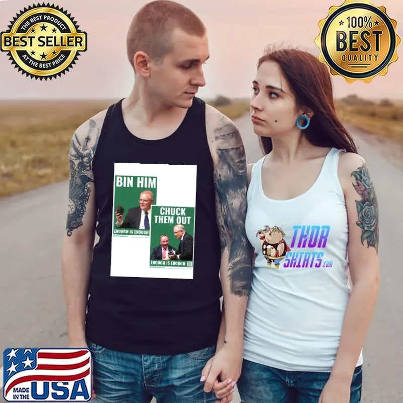 bin him chuck them out T-Shirt Tank Top