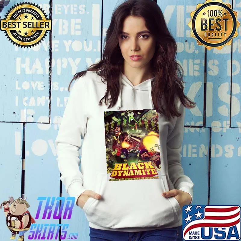 Black Dynamite father is just another word for motherfucker Hoodie