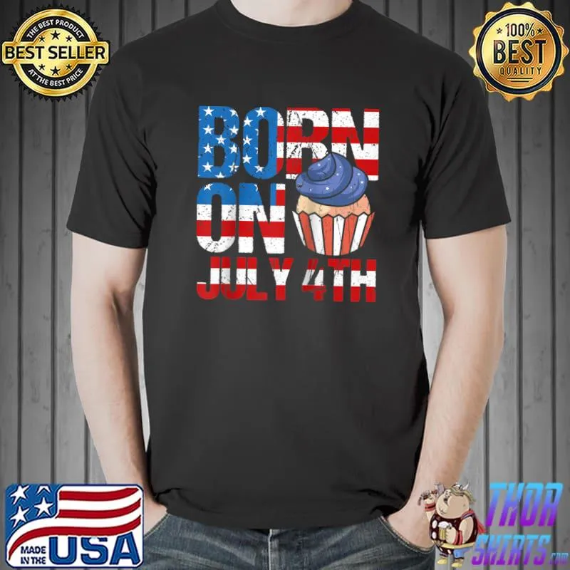Born on 4th July American flag T-Shirt Unisex