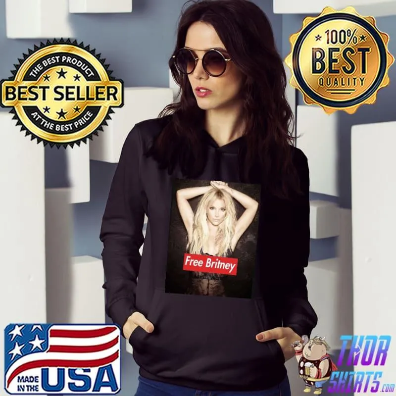 Britney free britney high quality ladies Hoodie