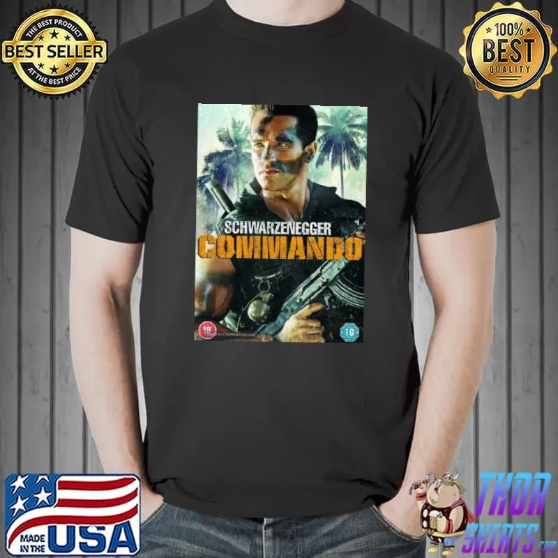 Commando by Arnold Schwarzenegger Movie Poster Classic T-Shirt