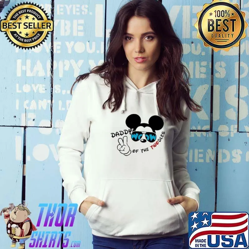 Daddy Of The Twodles Mickey Shirt Hoodie