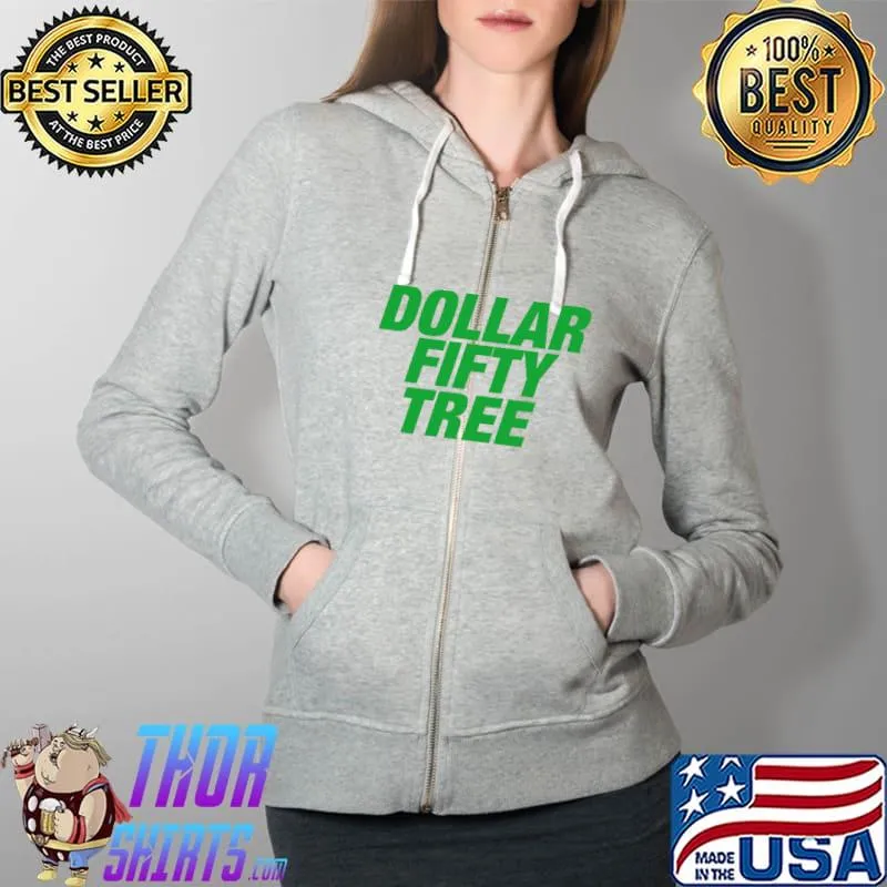 Dollar Fifty Tree 2021 Inflation Bad Economy Classic T-Shirt Full Zip Hooded