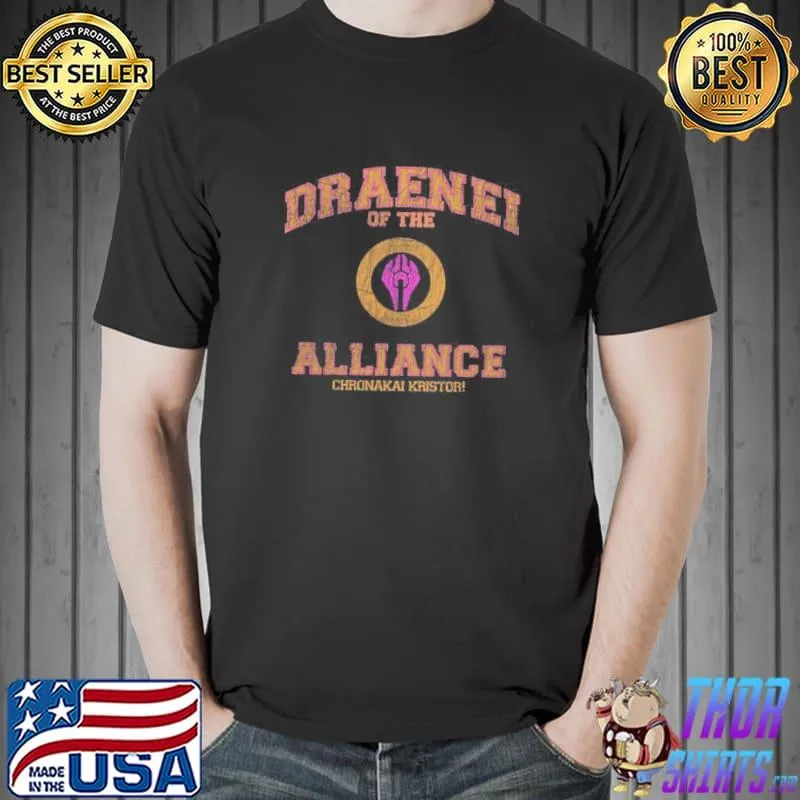 DraeneI of the alliance chronakaI kristor game shirt