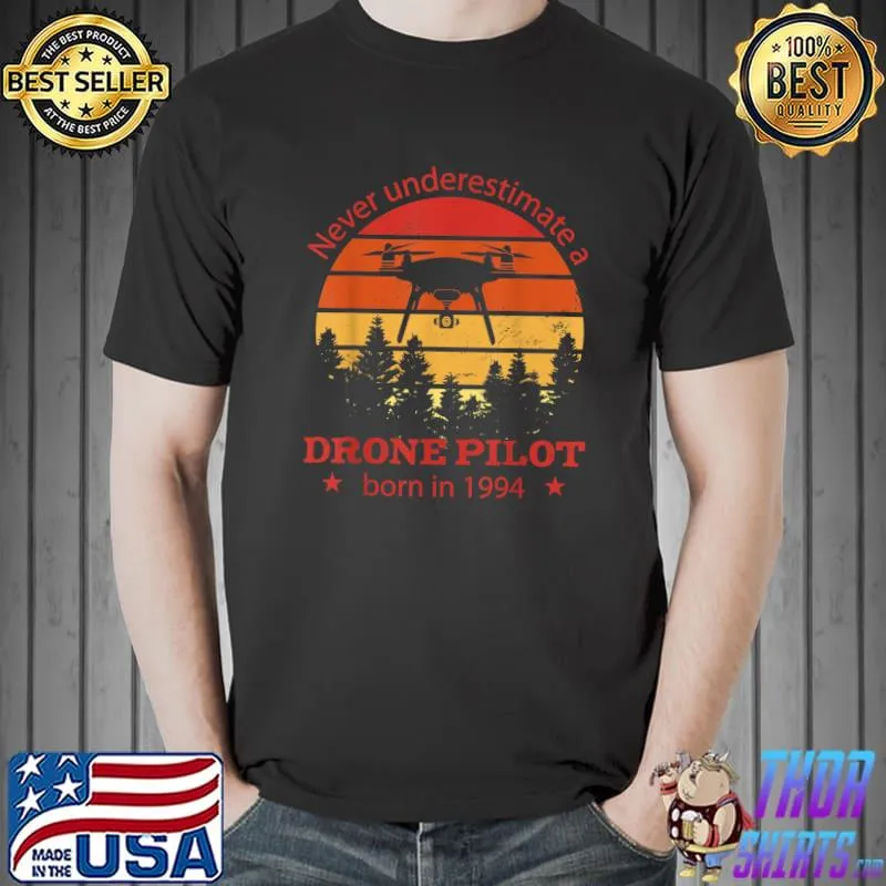 Drones-Pilot born 1994 Birthday Vintage Quadrocopter Drones T-Shirt