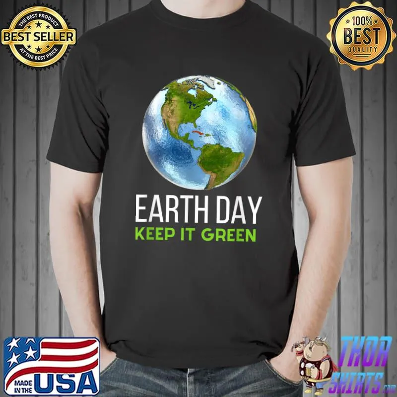 Earth Day Keep it green I speak for trees for women men kid T-Shirt