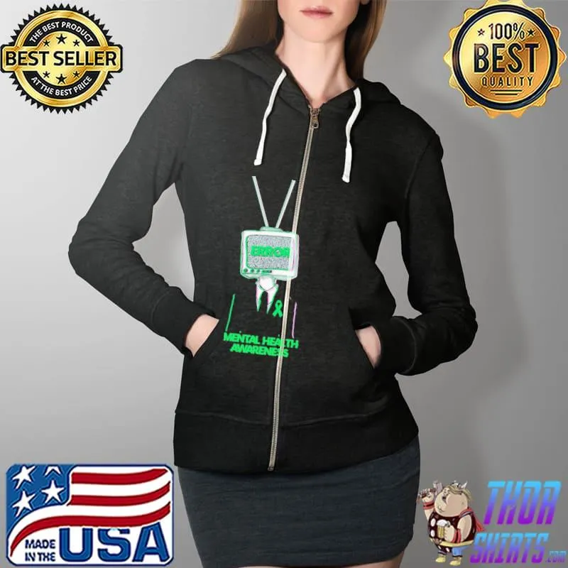 Error Mental Health Awareness Full Zip Hooded