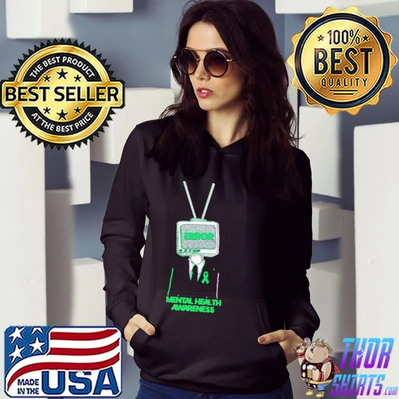 Error Mental Health Awareness Hoodie