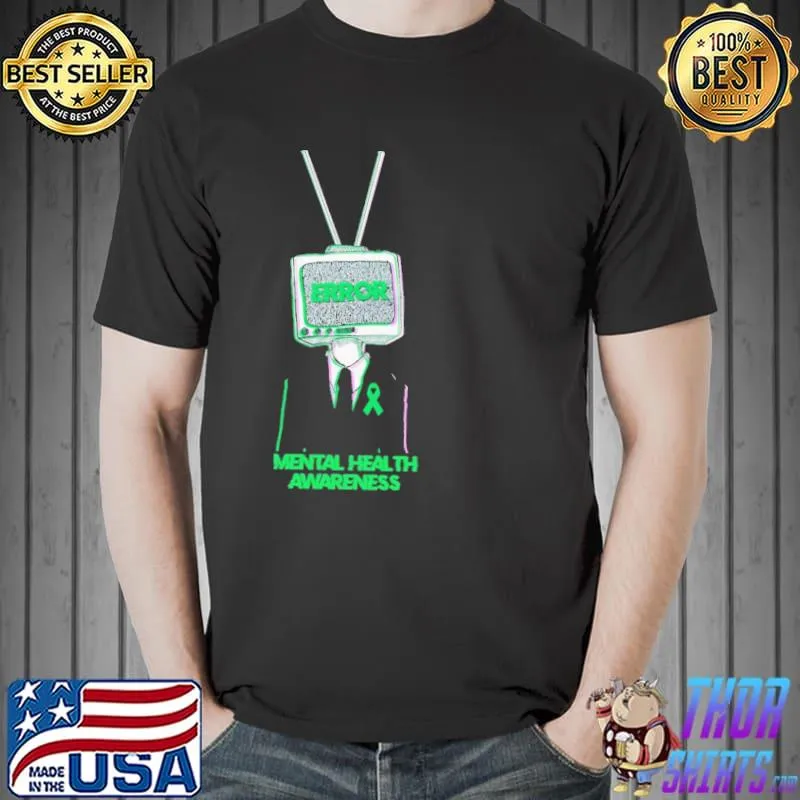 Error Mental Health Awareness Unisex