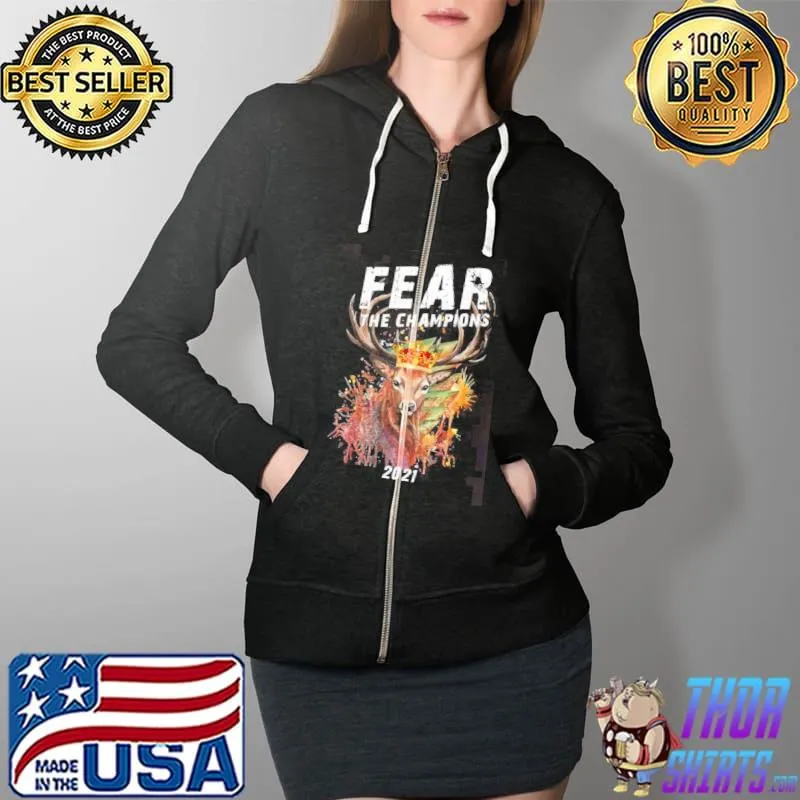 Fear deer buck the champions 2021 design Full Zip Hooded