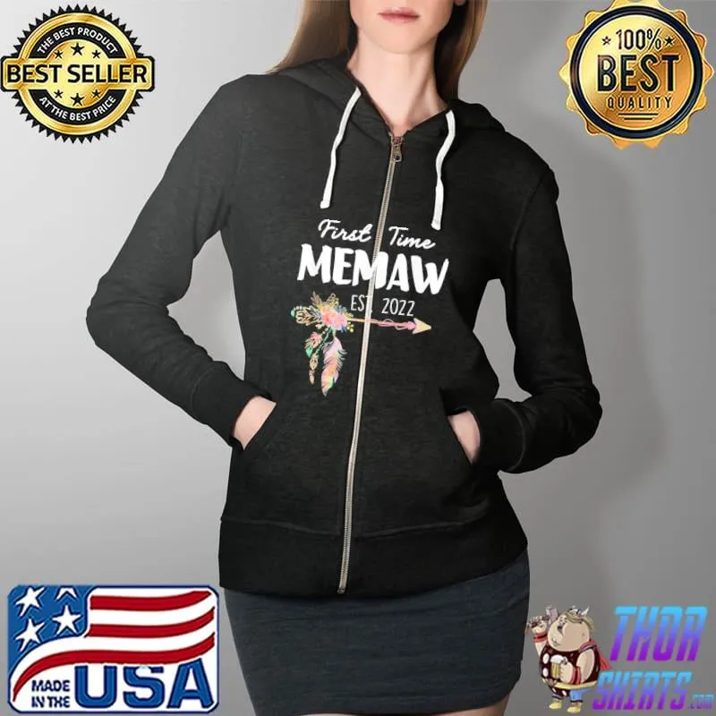 First time memaw est. 2022 promoted to new memaw memaw Full Zip Hooded