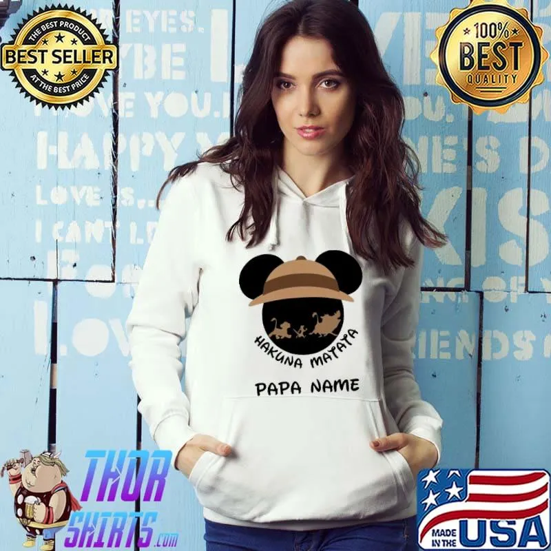 Hakuna matata papa name mickey Hoodie