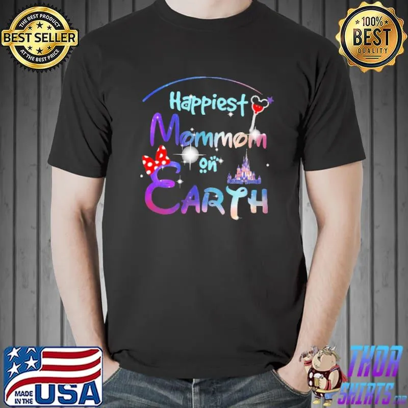 Happiest Mommom On Earth Mickey Shirt