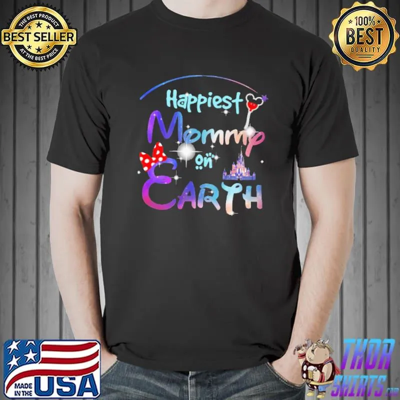 Happiest Mommy On Earth Mickey Shirt