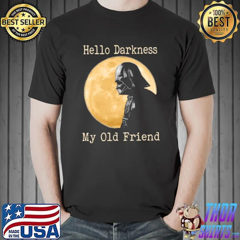 Hello Darkness My Old Friend Stormtrooper Moon Shirt